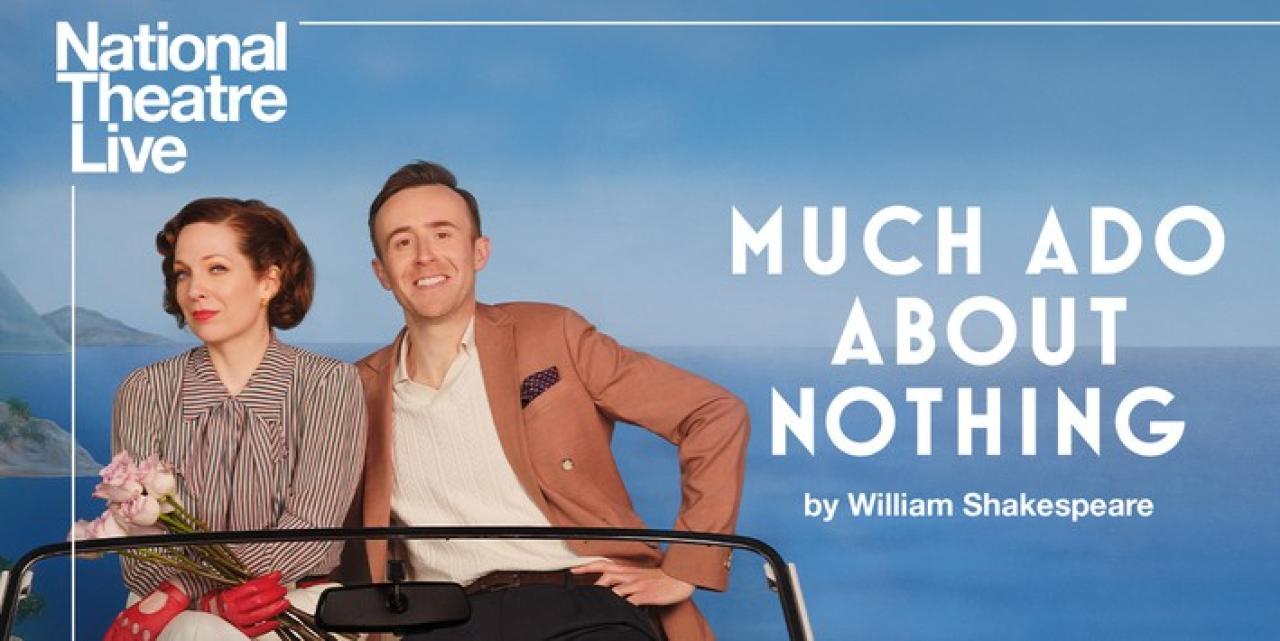 Mnoho povyku pro nic | NT Live