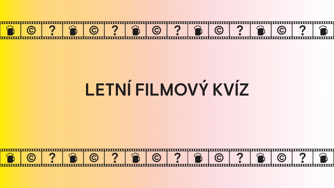 Letní filmový kvíz