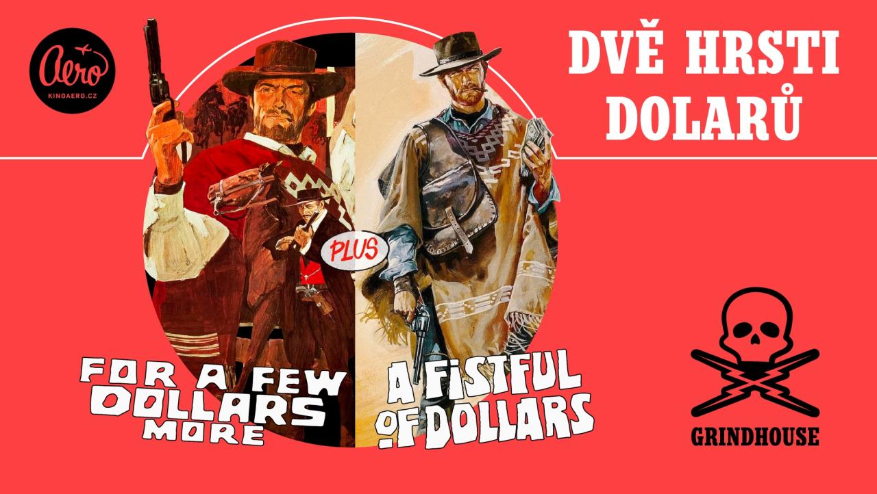 Grindhouse dvoják - Dvě hrsti dolarů