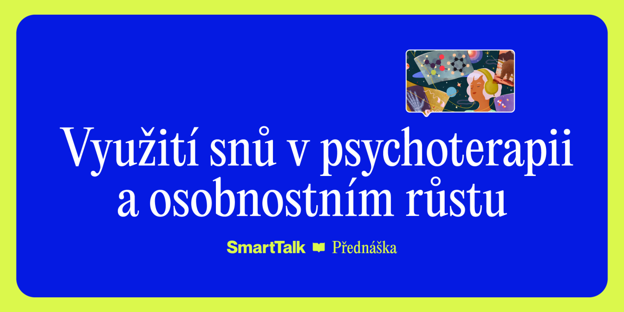 Využití snů v psychoterapii a osobnostním růstu