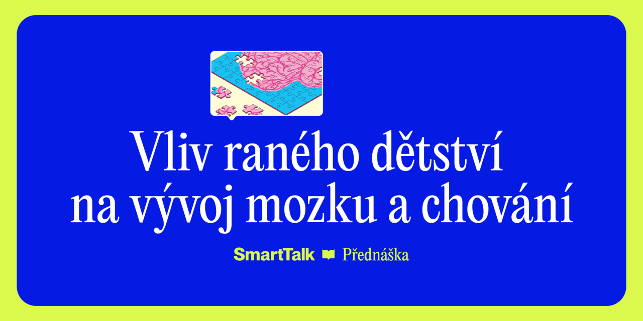 Peter Pöthe: Vliv raného dětství na vývoj mozku a chování