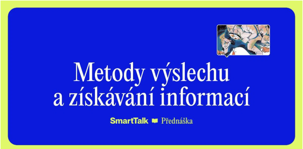 Metody výslechu a získávání informací