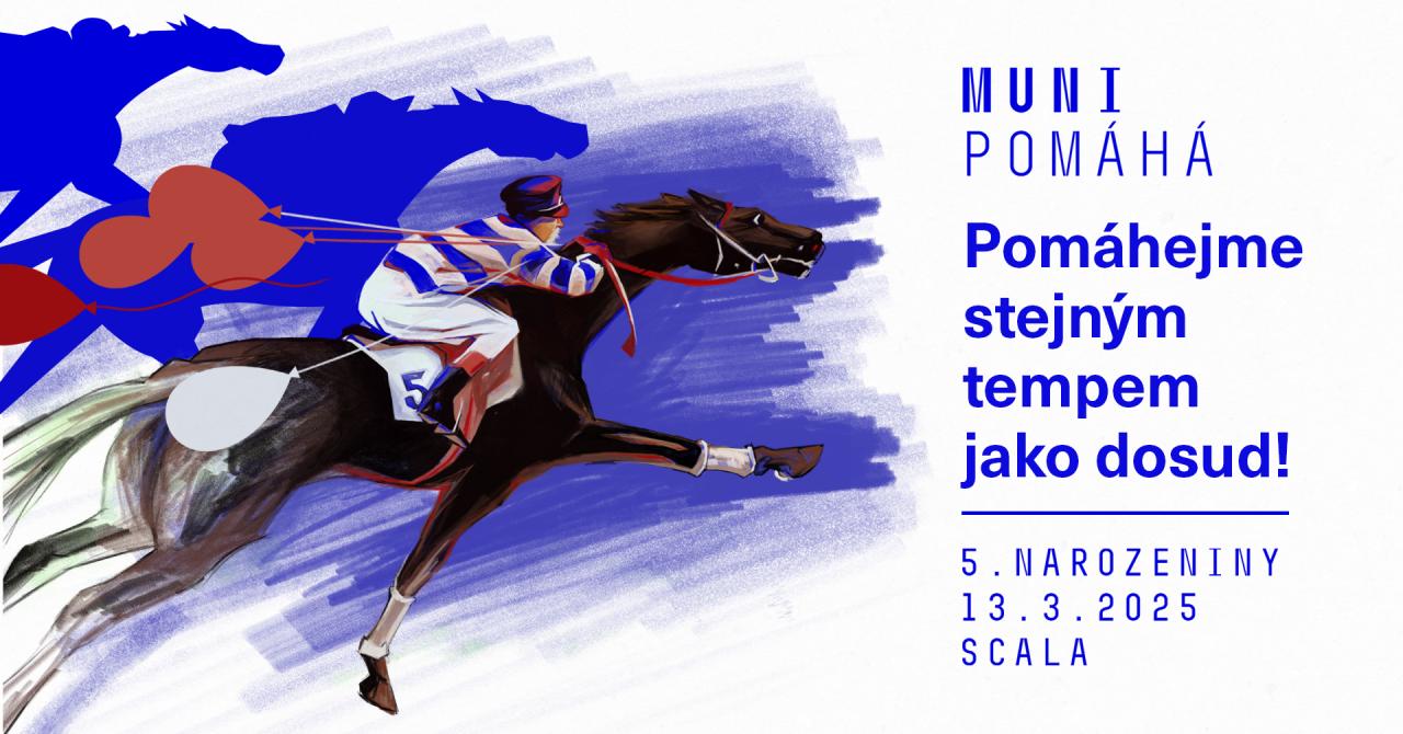 5. narozeniny MUNI POMÁHÁ