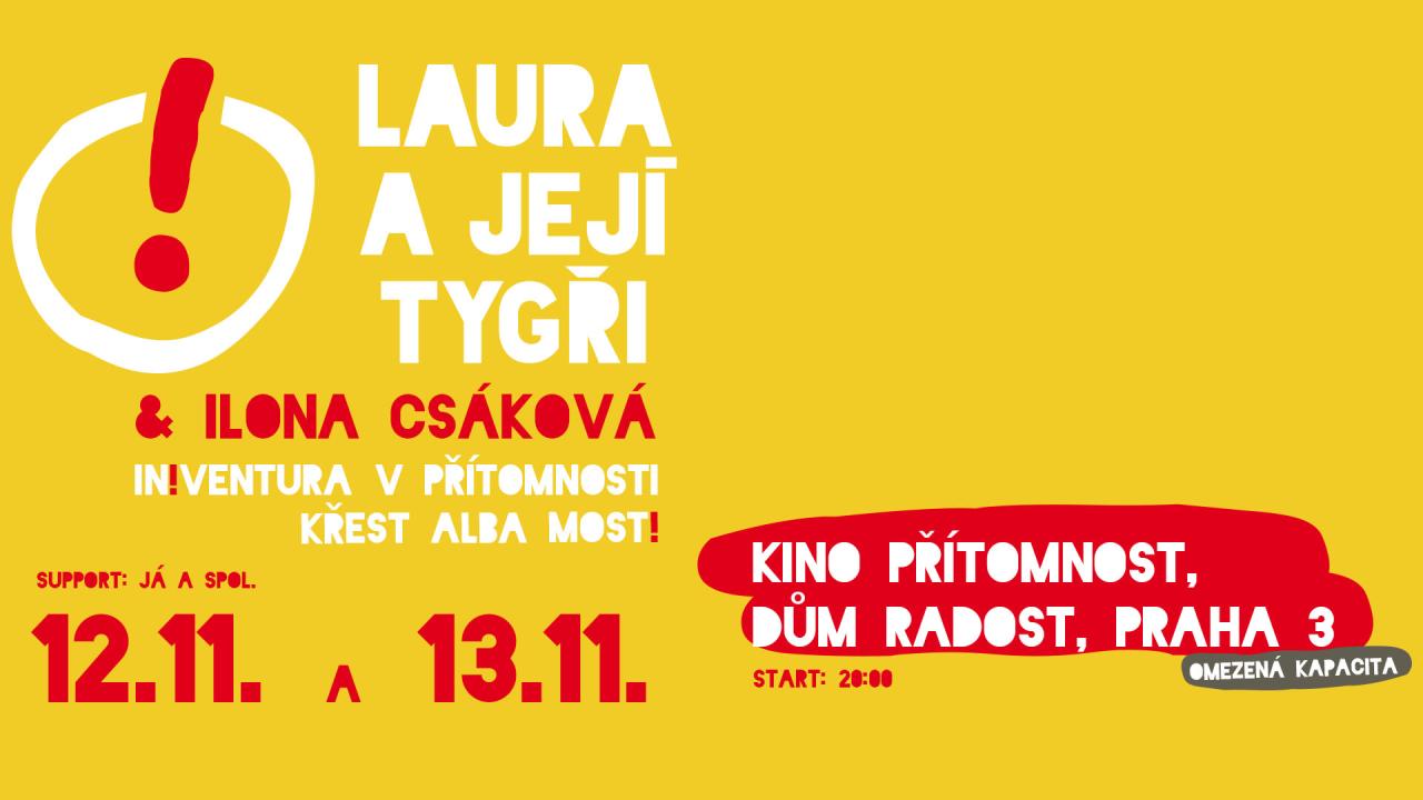 Laura a její tygři & Ilona Csáková - koncert