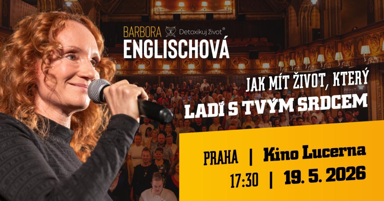 Barbora Englischová: Jak mít život, který ladí s Tvým srdcem